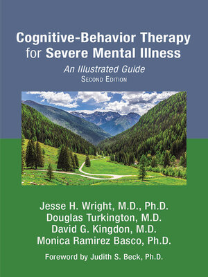 cover image of Cognitive-Behavior Therapy for Severe Mental Illness